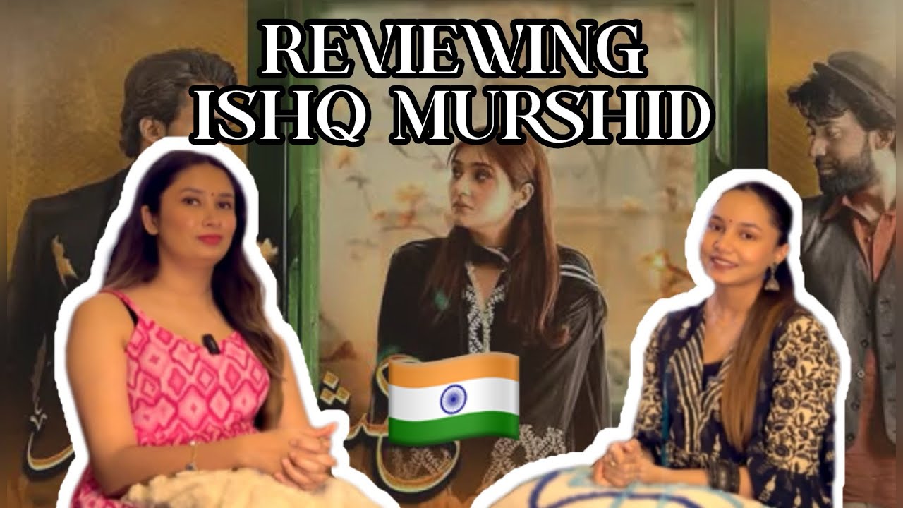 Indians reviewing Pakistani Drama Ishq Murshid ❤️‍🔥Dur e fishan saleem | bilal abbas khan 🇮🇳🇵🇰