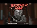 Goya menor ft nas tee  brotherman official audio
