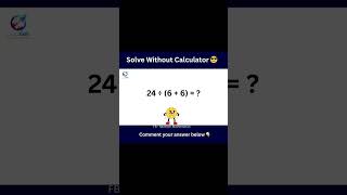 Don’t Use Calculator | #nextgenmathematics