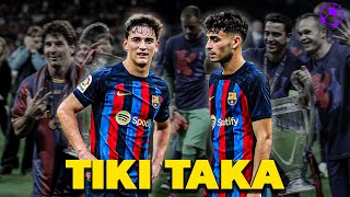 Gavi & Pedri - The Return Of Barcelona Tiki Taka