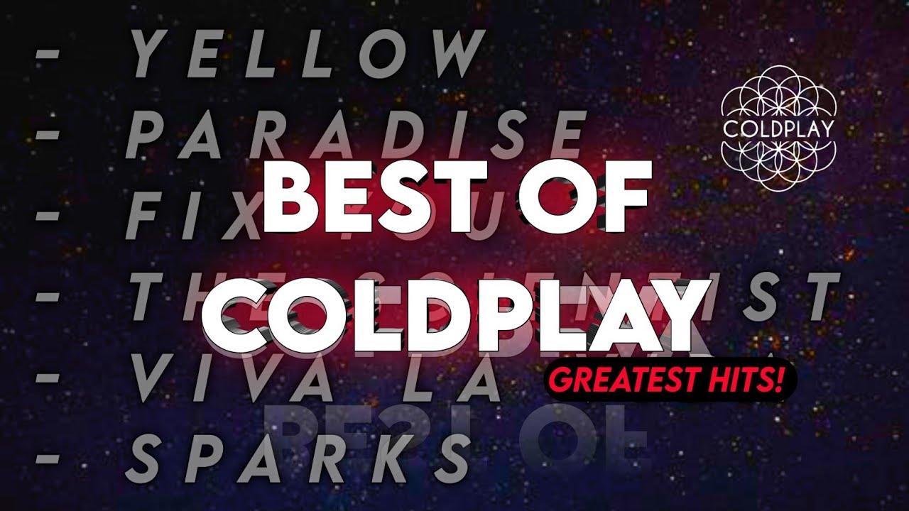 Best of Coldplay | 24-Minute Chill & Dreamy Playlist