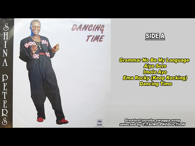 SHINA PETERS-GRAMMAR NO BE MY LANGUAGE (DANCING TIME ALBUM) class=