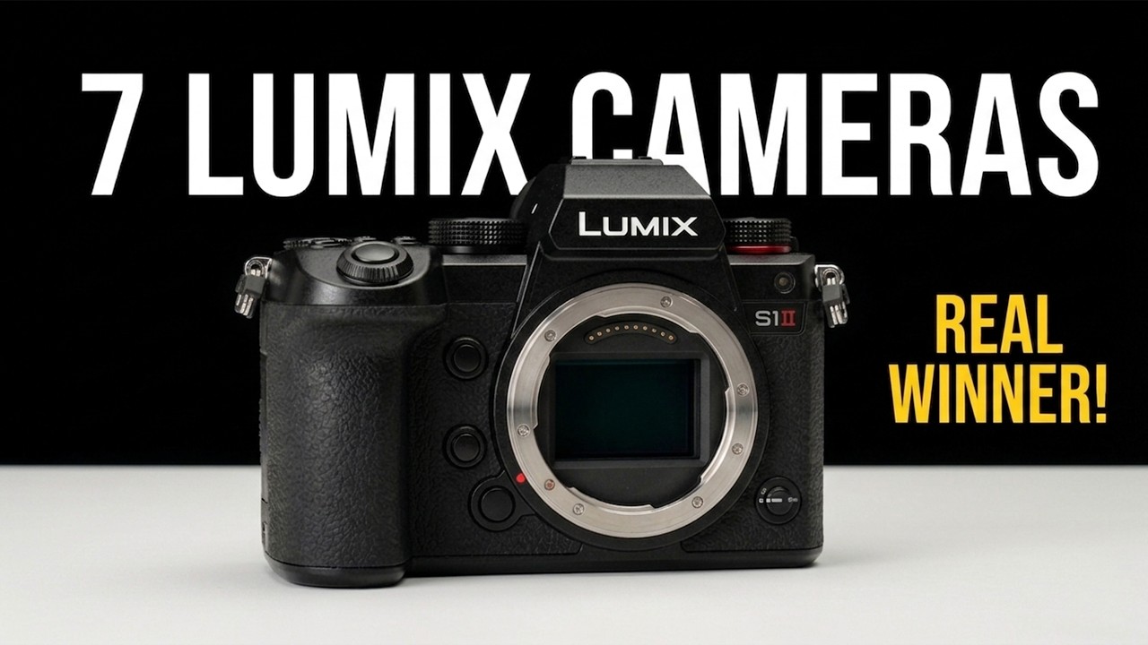 Top 7 Lumix Cameras in 2026 — The Real Winner Is #1! - YouTube