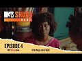 MTV Shuga Babi (S2) - Épisode 4