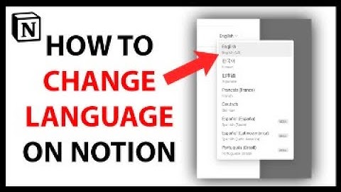 How to Change Language in Notion