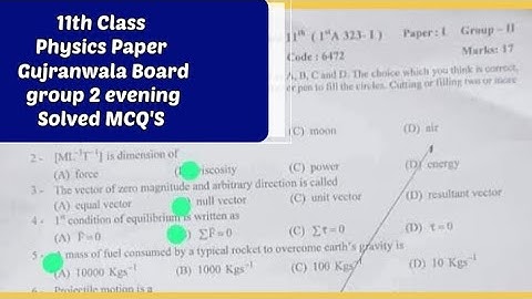 1st year physics Gujranwala board group2 evening solved paper 2023| 11th physics solved paper 2023