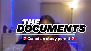 DOCUMENTS NEEDED FOR CANADIAN STUDY PERMIT/VISA APPLICATION