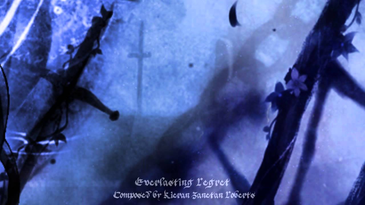 Everlasting Regret - Sad Gothic Music