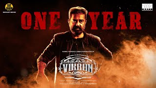 #1YEAROFVIKRAM | Ulaganayagan Kamal Haasan | Lokesh Kanagaraj  | Anirudh | R.Mahendran