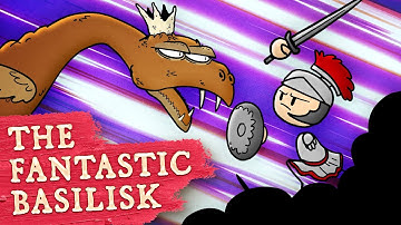 The Fantastic Basilisk... and How to Kill It! - European - Extra Mythology