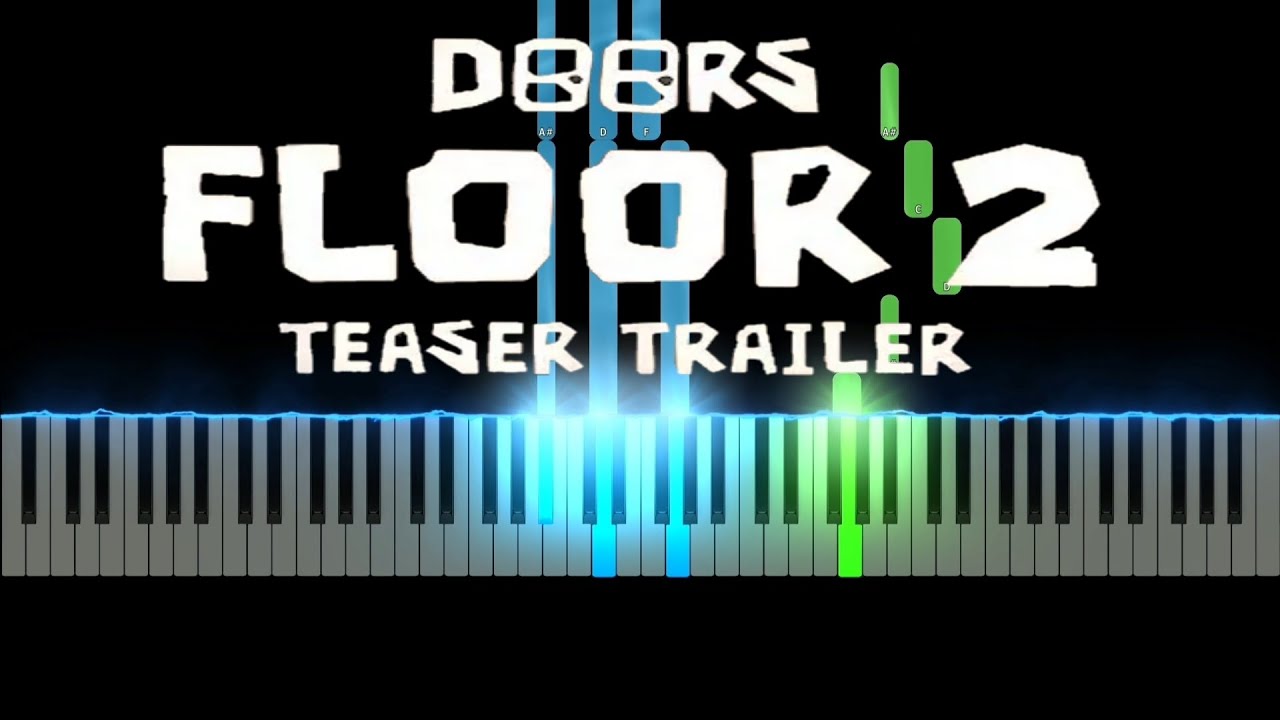 DOORS FLOOR 2 TEASER TRAILER Theme LSPLASH (Piano Tutorial) YouTube
