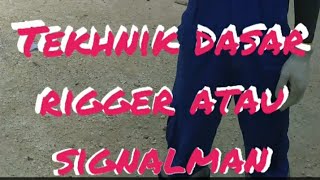 Tekhnik kode internasional paling dasar rigger khusus pemula lgsg dgn prakteknya