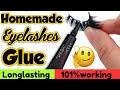 Homemade lashes glue || fast drying eyelash glue ||eyelashes adhesive glue || lash glue||Sajal Malik