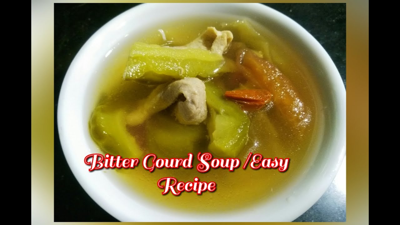 Bitter Gourd Soup /Easy Recipe/OFW Cooking Tips YouTube