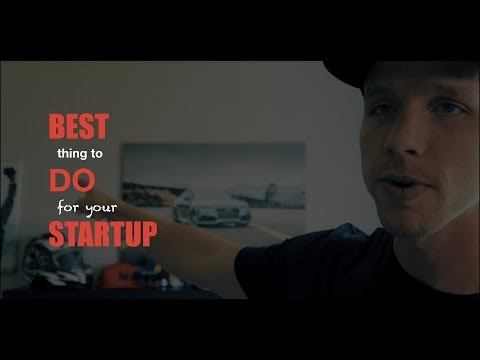 BEST thing to DO for your STARTUP