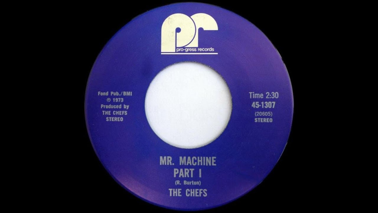 The Chefs - Mr. Machine (Deep Funk - 1973)