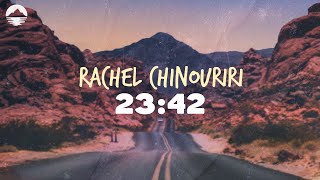 rachel chinouriri 2342 lyrics