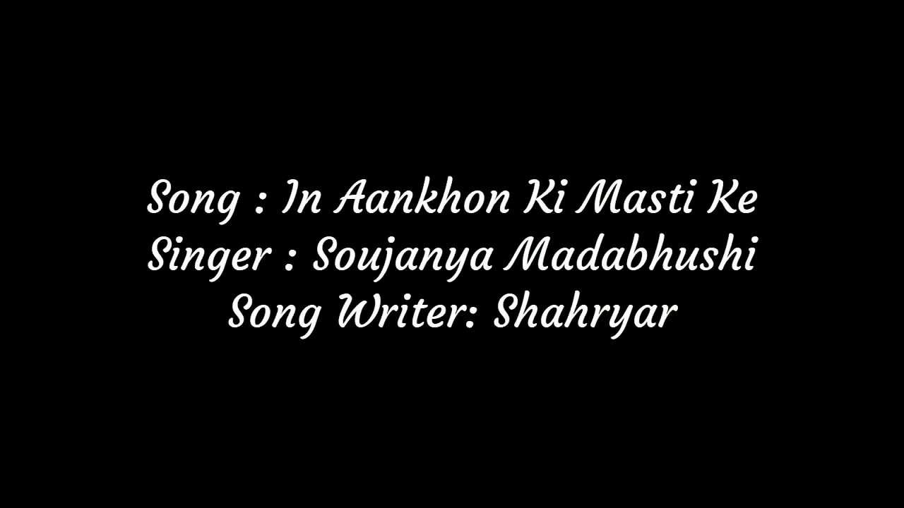 In Aankhon Ki Masti Full Song Cover Lyrics  Soujanya Madabhushi  Unplugged Song