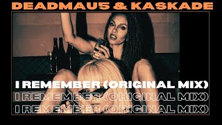 Deadmau5 x Kaskade - I Remember (Extented Mix)