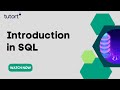 Introduction to SQL | Complete SQL Tutorials for Beginners 2023 | Tutort Academy