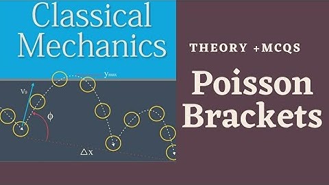 Classical Mechanics l Poisson Brackets l MSc Physics l GATE Physics l Lecturer Physics
