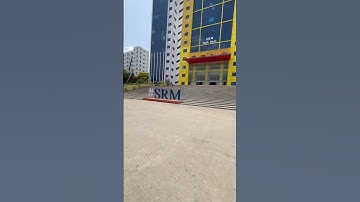 SRMIST. #srm #srminstitute #chennai #kattankulathur #college