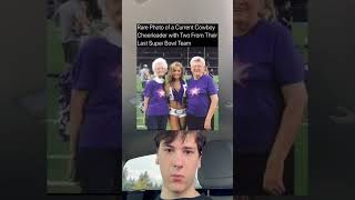 Famous Rare Photo of a Current Cowboy Cheerleader with Two From TheirLast Super Bowl Team Wealth