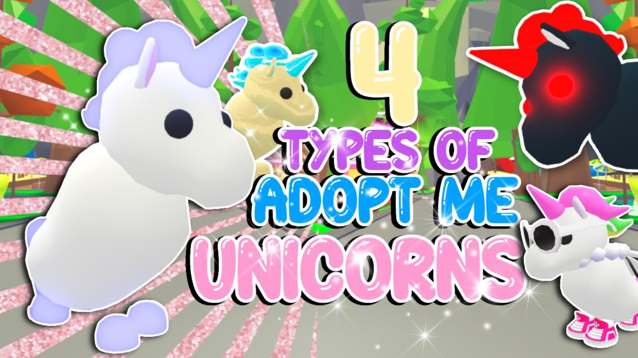 4 Types Of Unicorn Pets In Adopt Me Roblox Adopt Me Story Youtube - roblox adopt me unicorn pictures