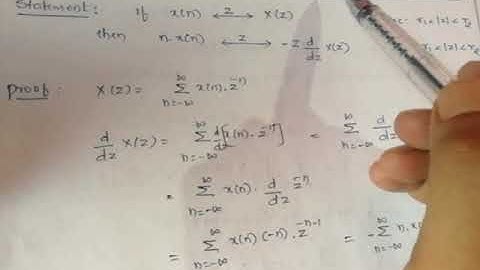 Properties of Z- Transform Part - 3