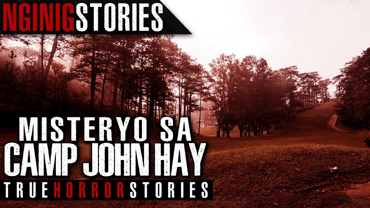 MISTERYO SA CAMP JOHN HAY | Tagalog Horror Story (True Stories)