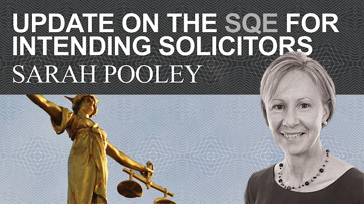 The Solicitors' Qualifying Examination (SQE)