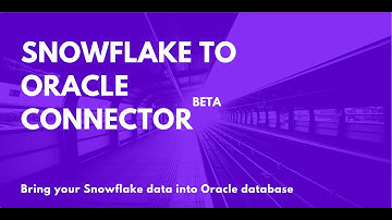 Snowflake connector for Oracle Database