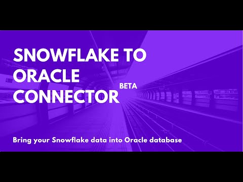 Snowflake connector for Oracle Database