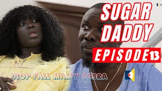 Serie - Sugar DADDY - Saison 1 - Episode 13