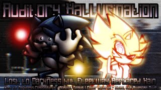 Auditory Hallucination (Lost to Darkness but Fleetway and Sonic sing it)