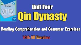 Exercises of Qin Dynasty/Unit Four-Grade 11 Compulsory English