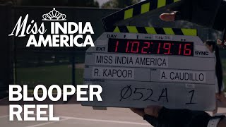 Miss India America - Blooper Reel - MarVista Entertainment
