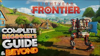 Lightyear Frontier | Complete Beginner's Guide | Episode 2