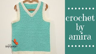 بلوزة او بلوفر بدون اكمام فيست كروشية حريمى بطريقة سهلة للمبتدئين crochet sweater  vest for women