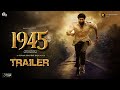 1945 Official Tamil Trailer | Rana Daggubati | Regina Cassandra | Yuvan Shankar Raja | Sathyasivaa