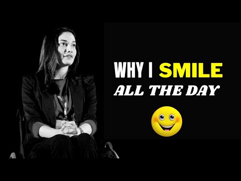 WHY I SMILE ALL DAY - Muniba Mazari | Best Powerful Motivational Whatsapp Status By Muniba Mazari