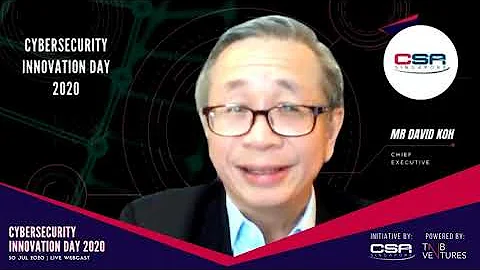 Cybersecurity Innovation Day 2020 -Mr David Koh - ...