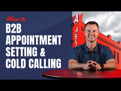 Mastering B2B Appointment Setting With Cold Calling