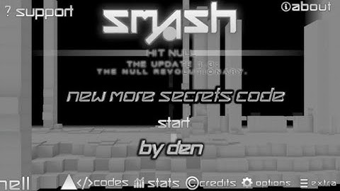 Smash Hit NULL 1.3 Public Beta 001 (Build Beta 016) New More Secrets Code By @ae2