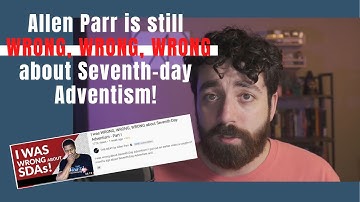 Allen Parr is STILL wrong about SDAs Part 1