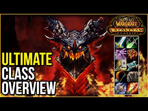 ULTIMATE Cataclysm Classic Class Picking Guide