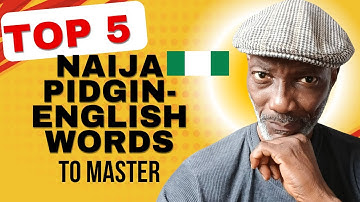 5 Pidgin English Words You Must Master | Learn Nigerian Pidgin Fast with UncleBros
