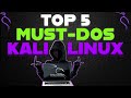 Pro Tip: What to Do After Installing Kali Linux.