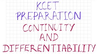 KCET PREPARATION (CHAPTER: CONTINUITY AND DIFFERENTIABILITY) #kcet #mathematics #mcq #2ndpu #comedk