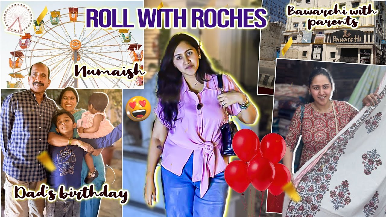 vlog | Dad's Birthday | Hashi | exhibition | Bawarchi #rollwithroches